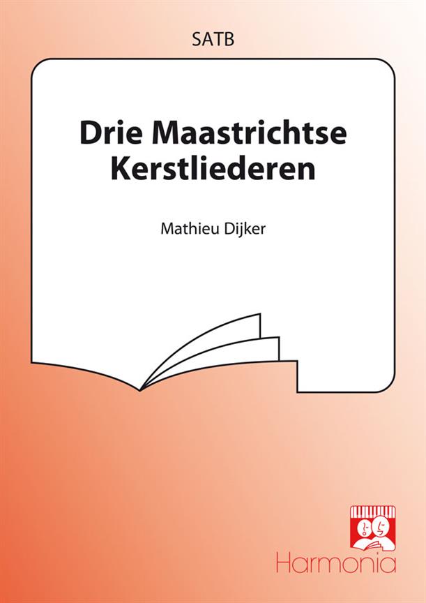 Drie Maastrichtse Kerstliederen